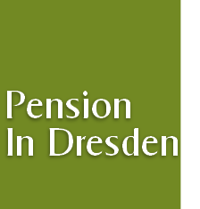 Pension
In Dresden